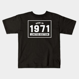 50th Birthday Gift - Made in 1971 Limited Edition Kids T-Shirt